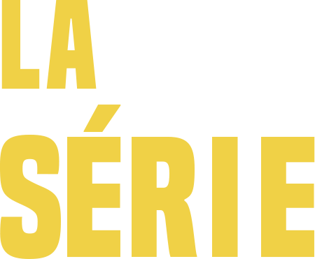 LA SERIE